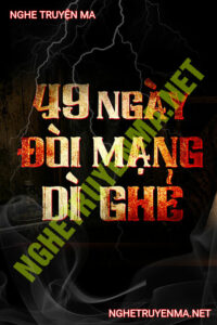49 Ngày Đòi Mạng Dì Ghẻ