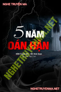 5 Năm Oán Hận
