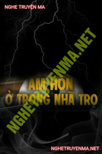 Âm Hồn Trong Căn Nhà Trọ