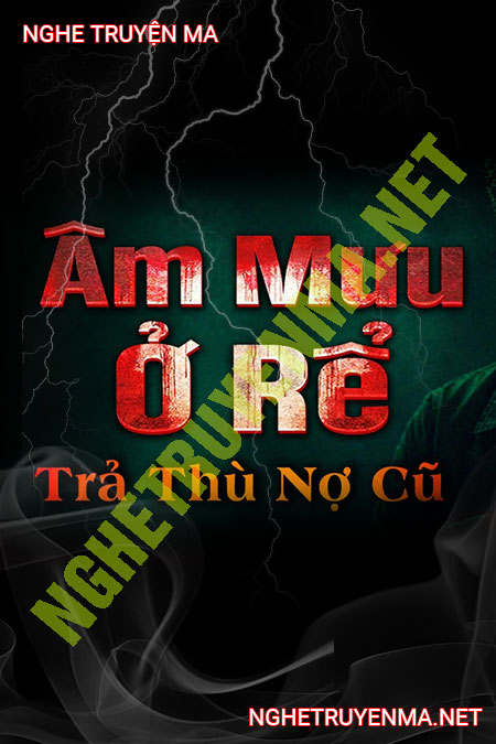 Âm Mưu Ở Rể