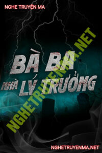 Bà Ba Nhà Lý Trưởng