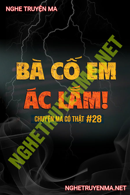 Bà Cố Em Ác Lắm