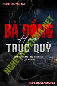 Bà Đồng Hoa Trục Quỷ