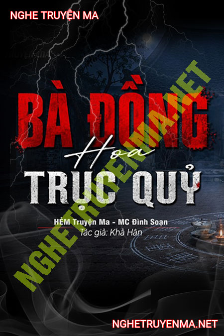 Bà Đồng Hoa Trục Quỷ