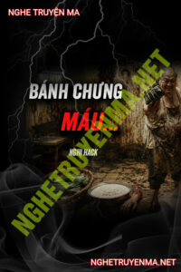 Bánh Chưng Gói Máu