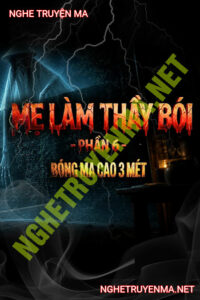 Bóng Ma Cao 3m