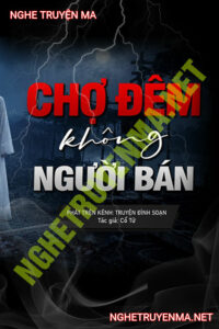 Chợ Đêm Không Có Người Bán