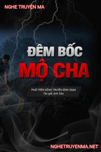 Đêm Bốc Mộ Cha