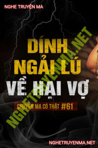 Dính Ngải Lú Về Hại Vợ