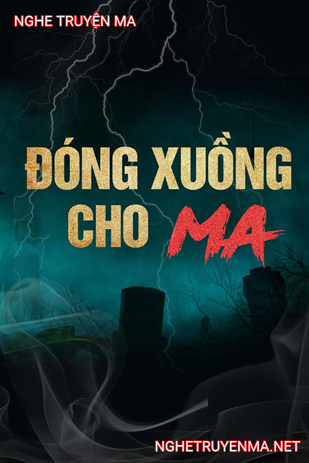 Đóng Xuồng Cho Ma