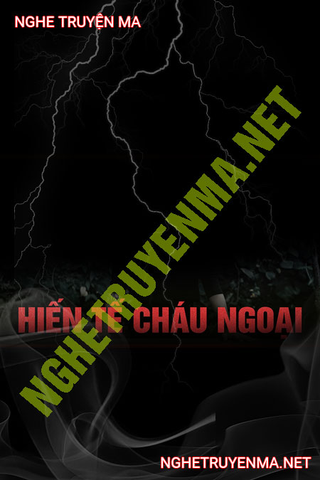 Hiến Tế Cháu Ngoại Nuôi Âm Binh