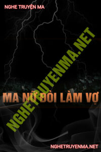 Ma Nữ Đòi Làm Vợ