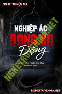 Ác Nghiệp Dòng Họ Đặng