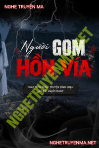 Người Gom Hồn Vía