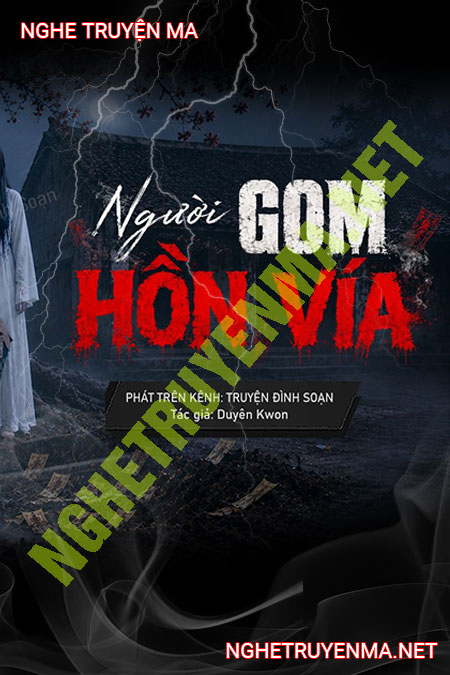 Người Gom Hồn Vía