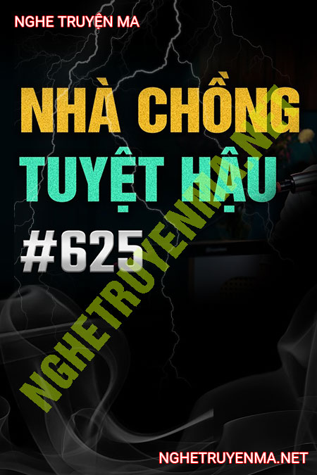 Nhà Chồng Tuyệt Hậu