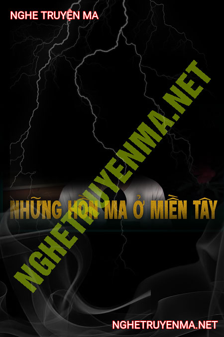Những Hồn Ma Miền Tây