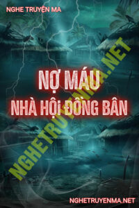 Nợ Máu Nhà Hội Đồng Bân