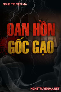 Oan Hồn Gốc Gạo