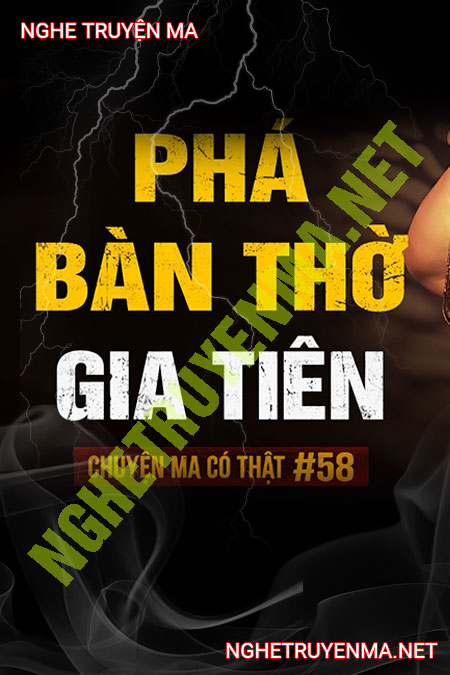 Phá Bàn Thờ Gia Tiên