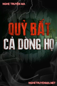 Quỷ Bắt Cả Dòng Họ