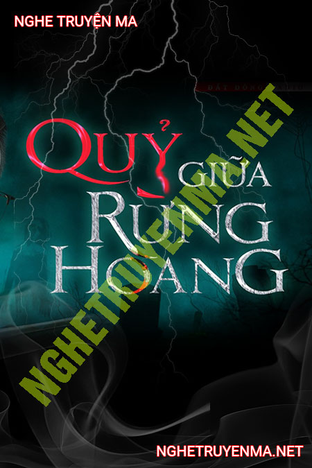 Quỷ Giữa Rừng Hoang