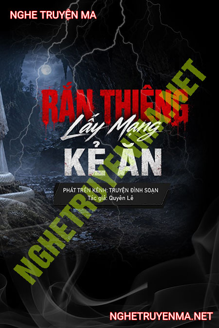 Rắn Thiêng Lấy Mạng