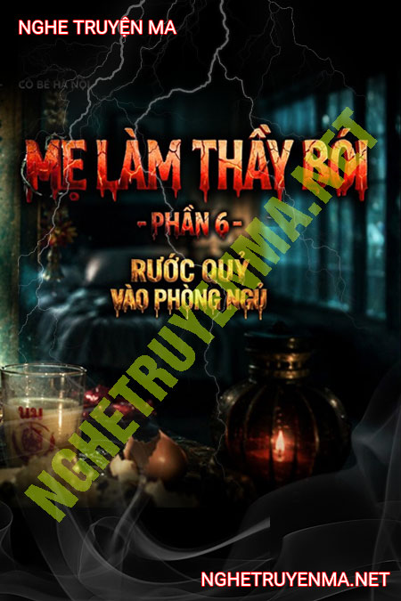 Rước Quỷ Vào Phòng Ngủ