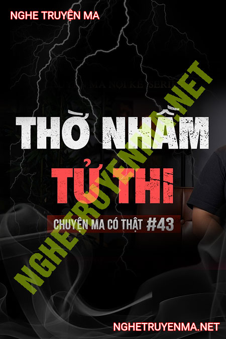 Thờ Nhầm Tử Thi