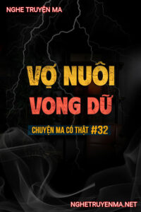 Vợ Nuôi Vong Dữ
