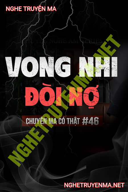 Vong Nhi Đòi Nợ