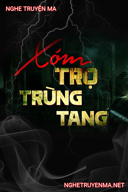 Xóm Trọ Trùng Tang