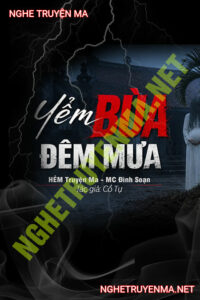 Yểm Bùa Đêm Mưa