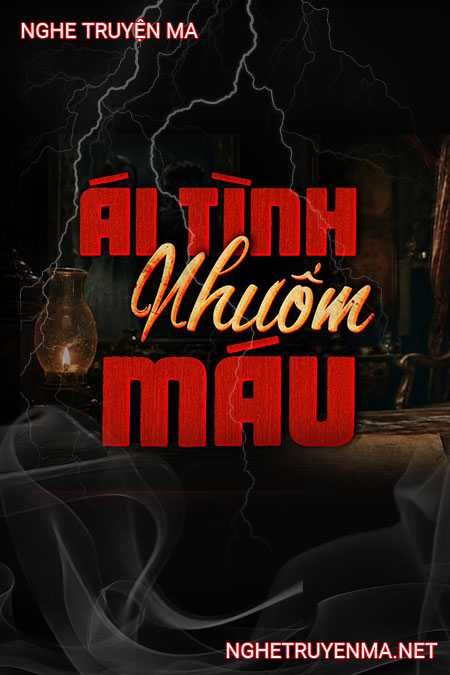 Ái Tình Nhuốm Máu