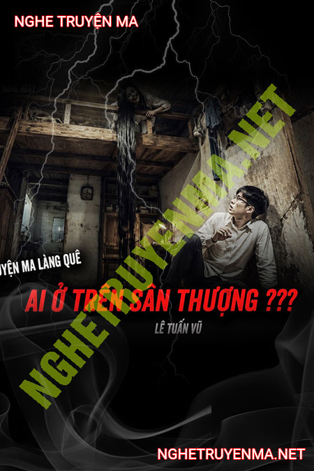 Ai Ở Trên Sân Thượng