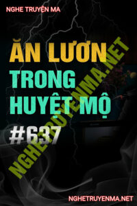 Nồi Cháo Lươn Trong Huyệt Mộ