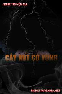 Cây Mít Có Vong