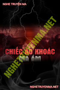 Chiếc Áo Khoác Ma Ám