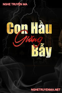 Con Hầu Giăng Bẫy