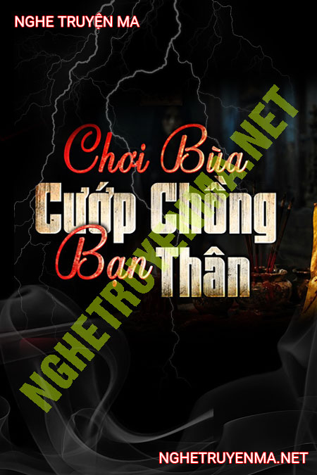 Cướp Chồng Bạn Thân