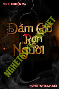Đám Giỗ Rợn Người