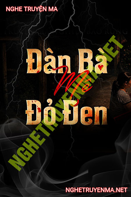 Đàn Bà Mê Đỏ Đen