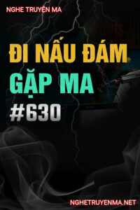 Đi Nấu Đám Gặp Ma