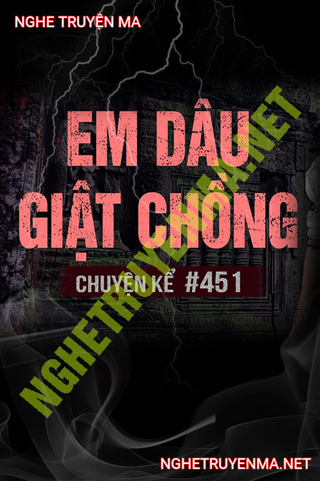 Em Dâu Giật Chồng