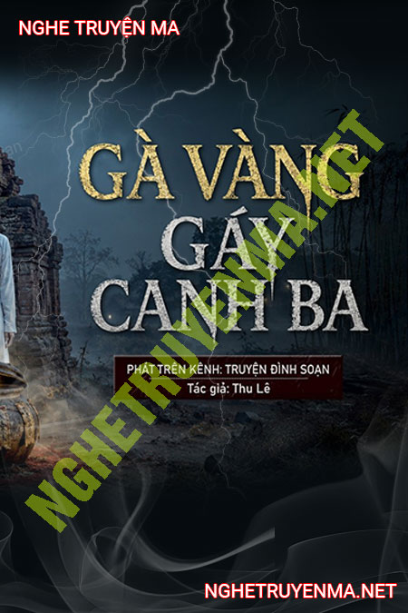 Gà Vàng Gáy Canh Ba