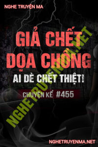 Giả C.hết Dọa Chồng