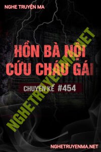 Hồn Bà Nội Cứu Cháu Gái