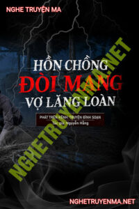 Hồn Chồng Đòi Mạng Lăng Loàn