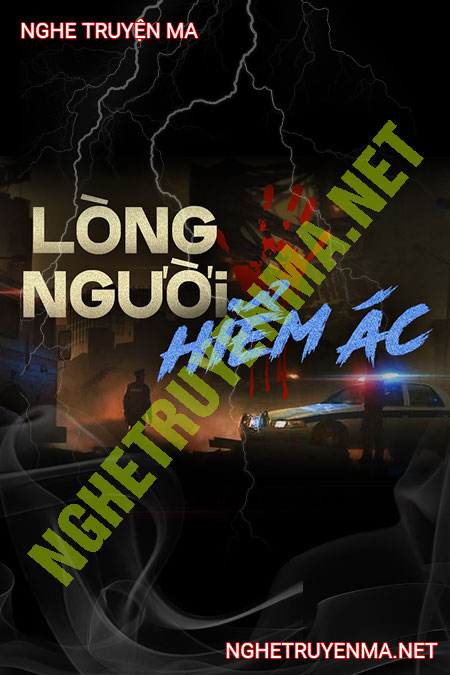 Lòng Người Hiểm Ác