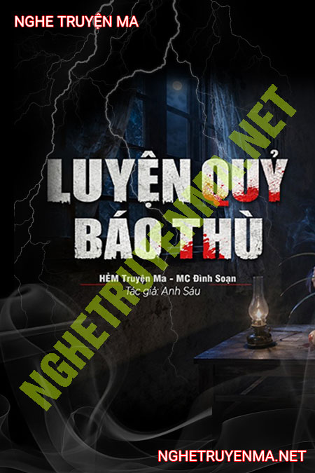 Luyện Quỷ Báo Thù
